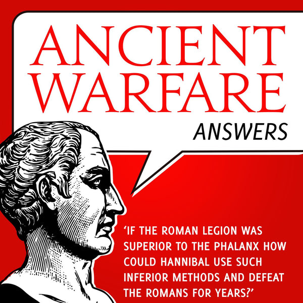 Ancient Warfare Answers episode 8 - Karwansaray Publishers