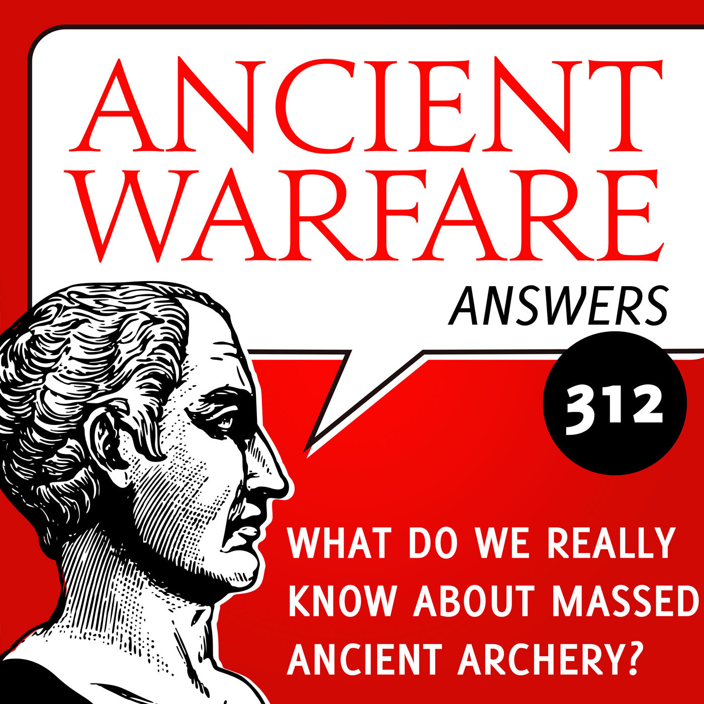 Ancient Warfare Answers (312): What do we really know about massed ancient archery?