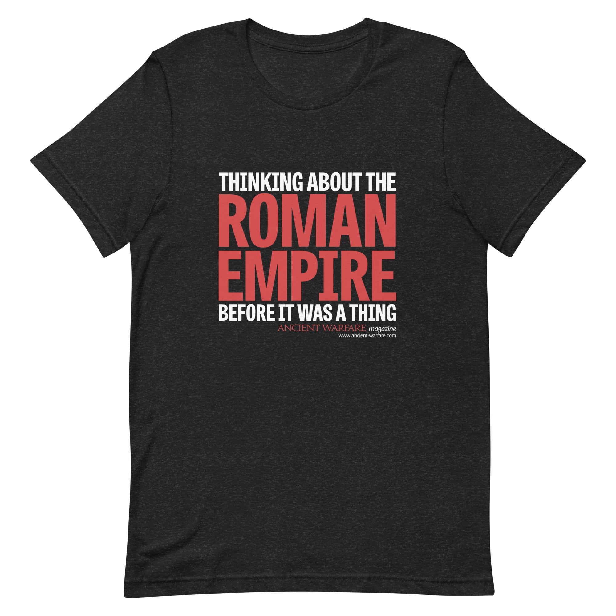 T - Shirt: Thinking about the Roman Empire before it was a thing (dark edition) - Karwansaray Publishers